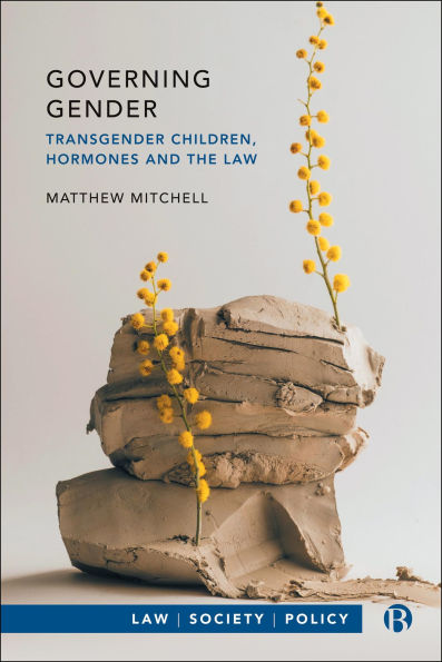 Governing Gender: Transgender Children, Hormones, and the Law