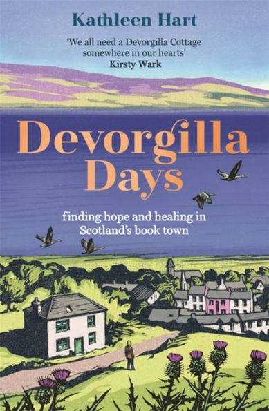 Devorgilla Days: A memoir of hope and healing