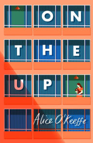 Title: On The Up: The perfect read for parents, Author: Alice O'Keeffe