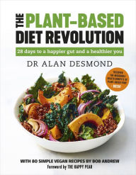 Downloads books from google books The Plant-Based Diet Revolution: 28 Days to a Heathier You (English literature) 9781529308686