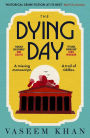 The Dying Day (Malabar House Series #2)