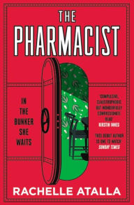 Title: The Pharmacist, Author: Rachelle Atalla