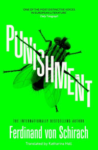 Title: Punishment, Author: Ferdinand von Schirach
