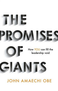 Mobile book download The Promises of Giants by John Amaechi OBE 9781529345872 MOBI