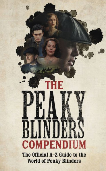 the Peaky Blinders Compendium: best gift for fans of hit BBC series