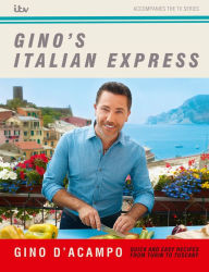 Title: Gino's Italian Express, Author: Gino D'Acampo