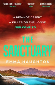 Title: The Sanctuary, Author: Emma Haughton