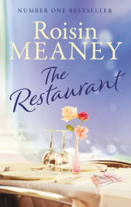 Title: The Restaurant: Is a second chance at love on the menu?, Author: Roisin Meaney