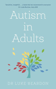 Title: Autism in Adults, Author: Luke Beardon