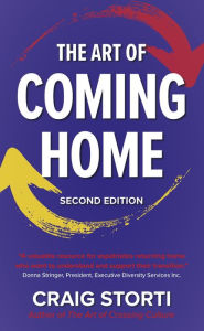 Title: The Art of Coming Home, Author: Craig Storti