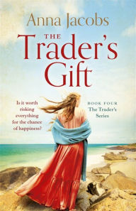 Download free pdf books for phone The Trader's Gift  9781529388763 (English literature) by Anna Jacobs