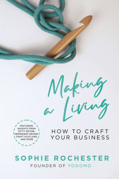 Making A Living: guide to creative entrepreneurship