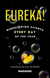 New books free download Eureka!: Mindblowing science every day of the year (English Edition) CHM MOBI 9781529394139 by New Scientist, New Scientist