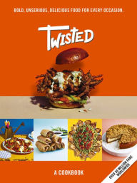 Downloading audio books on kindle fire Twisted: A Cookbook- Unserious Food Tastes Seriously Good 9781529394849