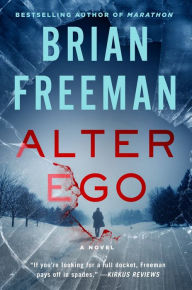Title: Alter Ego (Jonathan Stride Series #9), Author: Brian Freeman