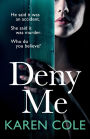 Deny Me
