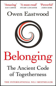 Title: Belonging, Author: Owen Eastwood