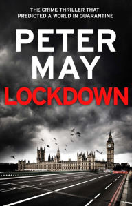 Title: Lockdown, Author: Peter May