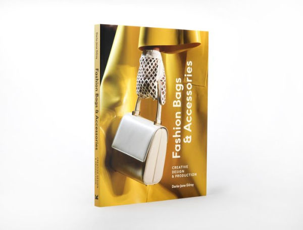 Fashion Bags and Accessories: Creative Design and Production