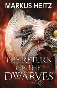 Free online books download pdf free The Return of the Dwarves Book 1 by Markus Heitz 9781529424867 in English 