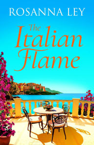 A book to download The Italian Flame: a sweeping and epic escapist read, from the author of THE VILLA English version PDB RTF 9781529427738