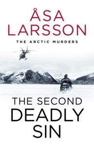 Title: The Second Deadly Sin, Author: Asa Larsson