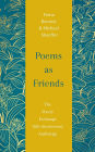 Poems As Friends: The Poetry Exchange Anthology 10th Anniversary Edition