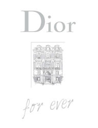 Title: Dior For Ever, Author: Ormen