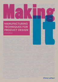 Title: Making It Third Edition, Author: Chris Lefteri
