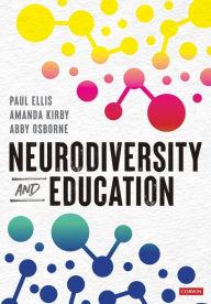 Free pdf downloadable books Neurodiversity and Education by Paul Ellis, Amanda Kirby, Abby Osborne, Paul Ellis, Amanda Kirby, Abby Osborne (English Edition) 9781529600353 FB2 MOBI PDF