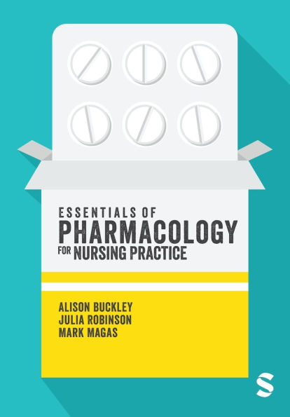 Essentials of Pharmacology for Nursing Practice