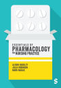 Essentials of Pharmacology for Nursing Practice