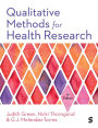 Qualitative Methods for Health Research
