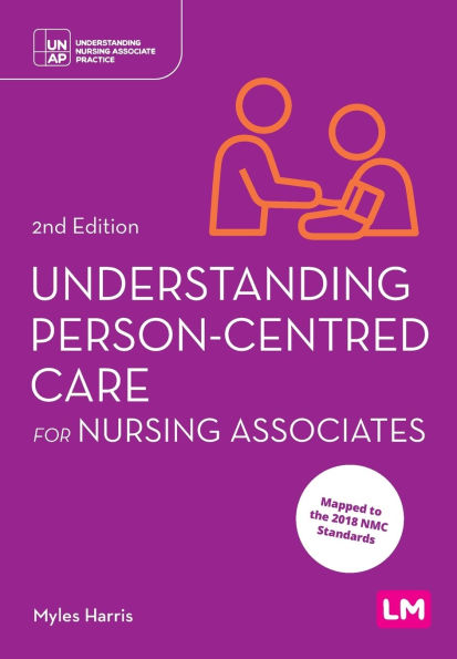 Understanding Person-Centred Care for Nursing Associates