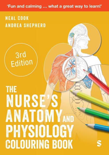 The Nurse's Anatomy and Physiology Colouring Book