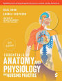 Essentials of Anatomy and Physiology for Nursing Practice