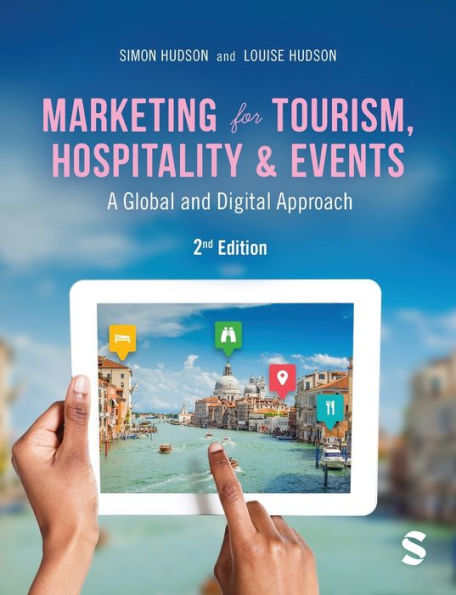 Marketing for Tourism, Hospitality & Events: A Global Digital Approach