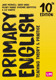 Title: Primary English: Teaching Theory and Practice, Author: Jane A Medwell