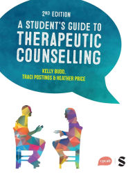 Title: A Student's Guide to Therapeutic Counselling, Author: Kelly Budd