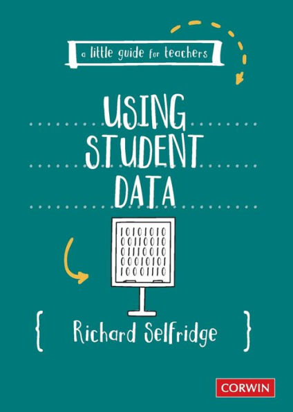 A Little Guide for Teachers: Using Student Data