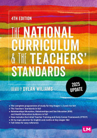 Title: The National Curriculum and the Teachers' Standards, Author: Learning Matters