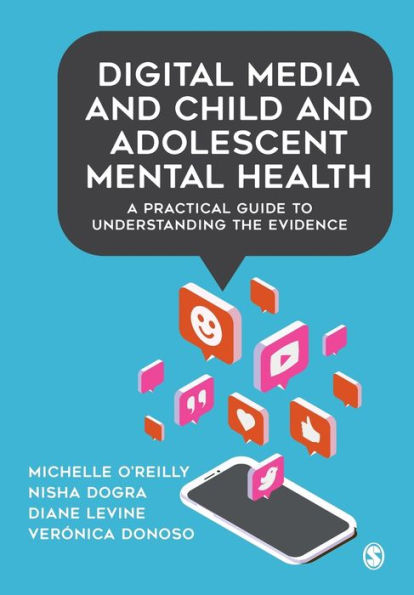 Digital Media and Child Adolescent Mental Health: A Practical Guide to Understanding the Evidence