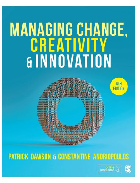 Managing Change, Creativity and Innovation by Patrick Dawson, Costas ...
