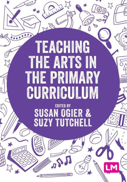 Teaching the Arts Primary Curriculum