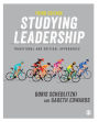 Studying Leadership: Traditional and Critical Approaches