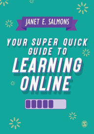 Title: Your Super Quick Guide to Learning Online, Author: Janet Salmons