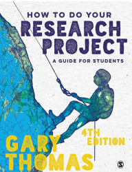 How to Do Your Research Project: A Guide for Students