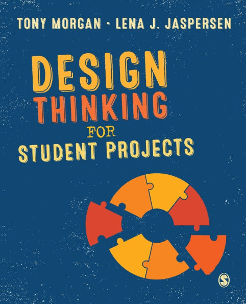 Design Thinking for Student Projects