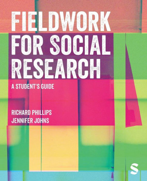 Fieldwork for Social Research: A Student's Guide