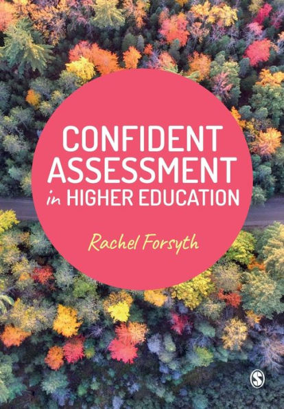 Confident Assessment Higher Education